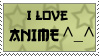 I_love_anime_stamp_by_vero_g6_stamps I_love_anime_stamp_by_vero_g6_stamps