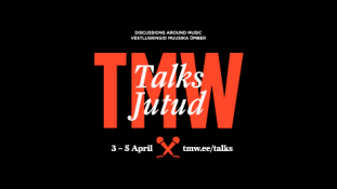 Tallinn Music Week algab sel kolmapäeval sarjaga „TMW Jutud“